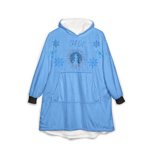 Chill Out, Hooded Blanket