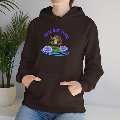 Cute But Toxic Hooded Sweatshirt