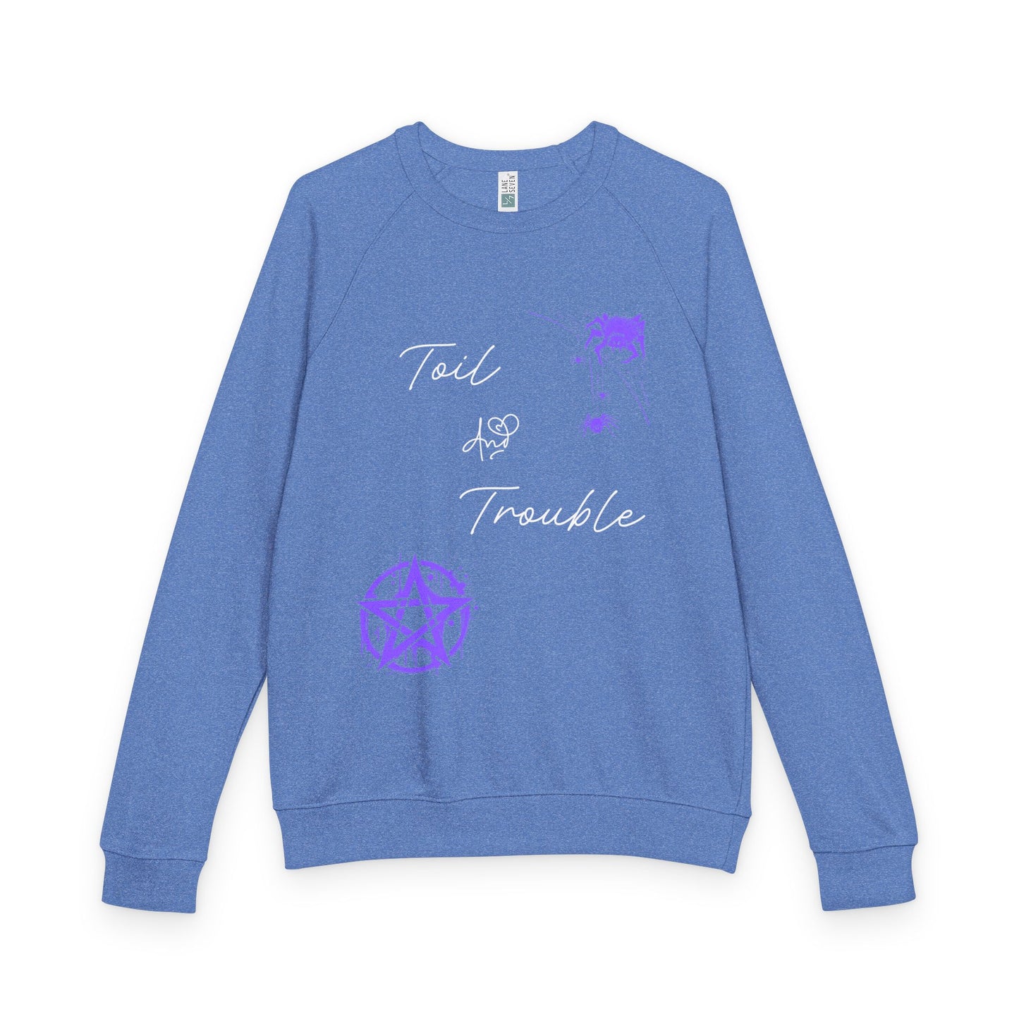 Toil and Trouble French Terry Long Sleeve