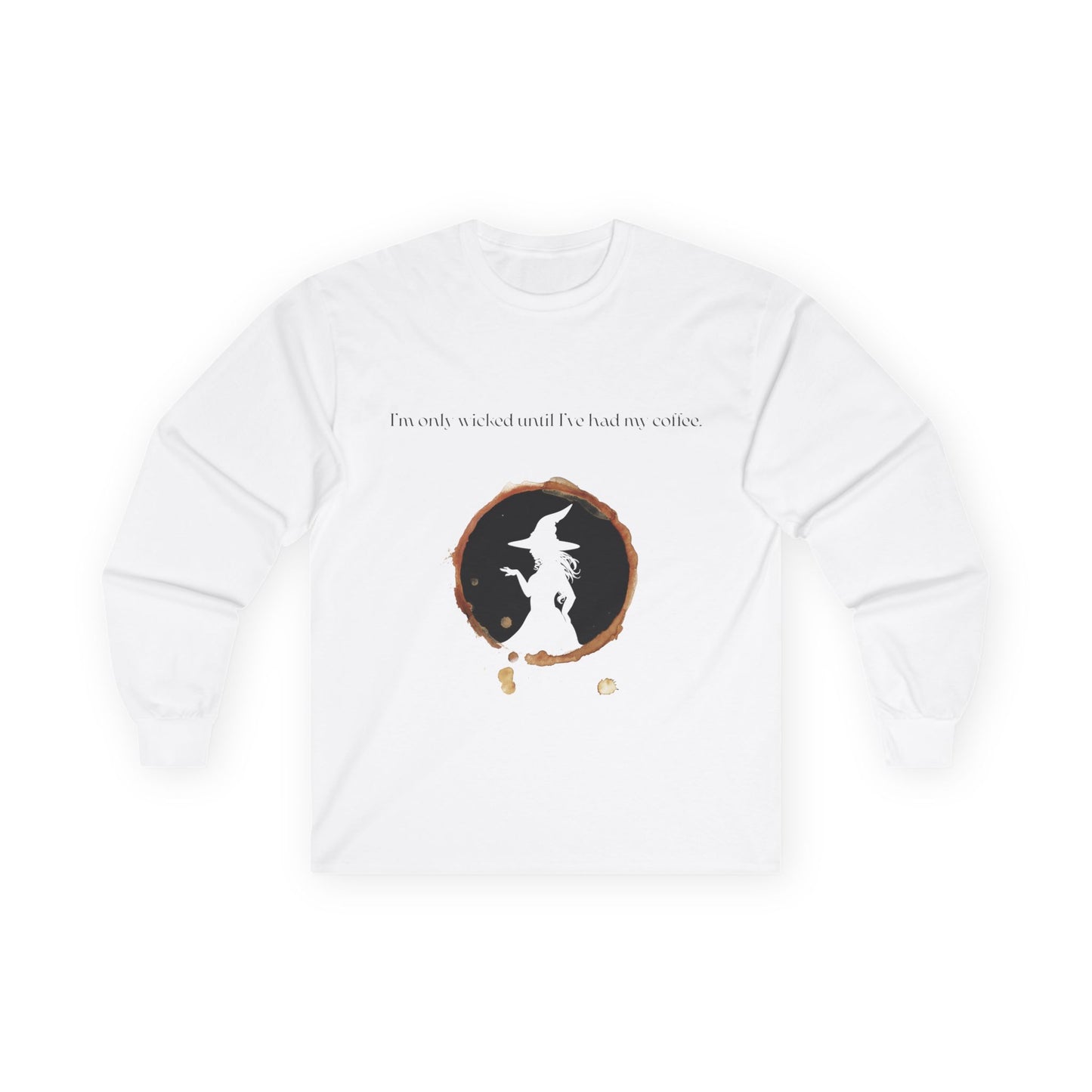 Wicked Coffee, Long Sleeve