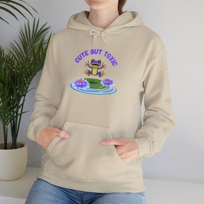 Cute But Toxic Hooded Sweatshirt