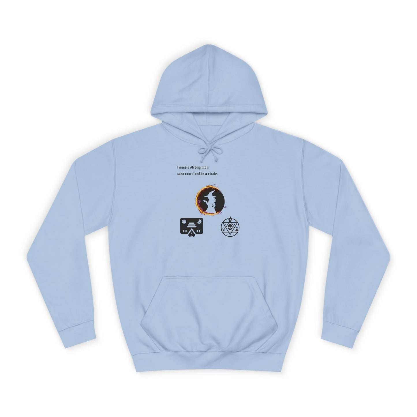 Need A Man, Light Hoodie