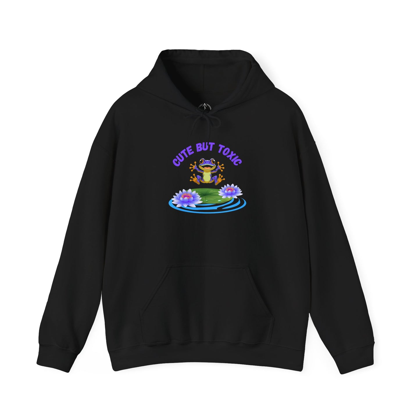 Cute But Toxic Hooded Sweatshirt