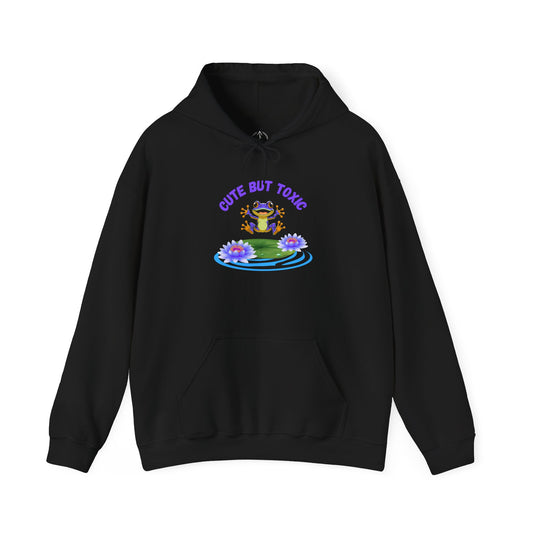 Cute But Toxic Hooded Sweatshirt