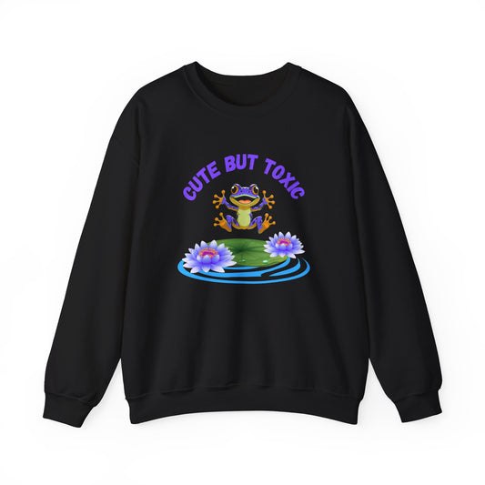 Cute but Toxic Crewneck Sweatshirt
