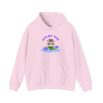 Cute But Toxic Hooded Sweatshirt
