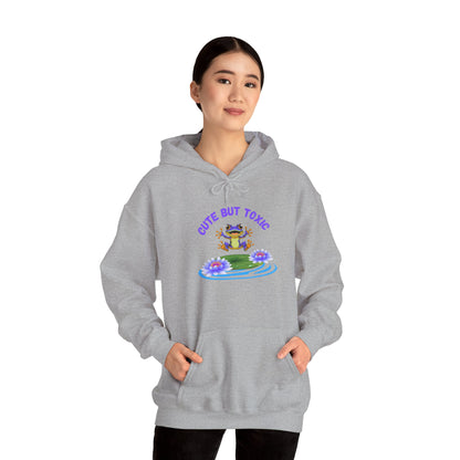 Cute But Toxic Hooded Sweatshirt