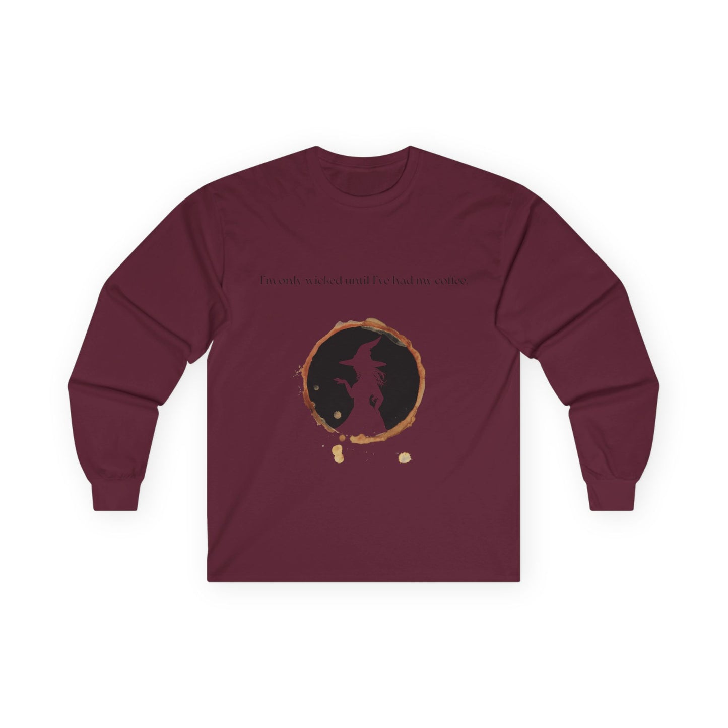 Wicked Coffee, Long Sleeve