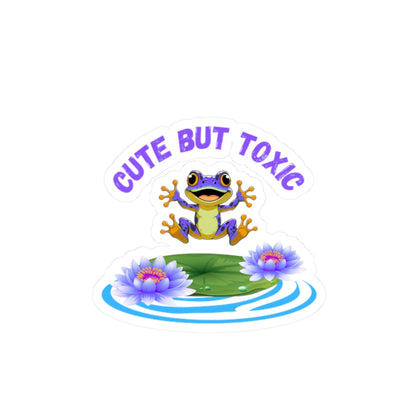 Cute but Toxic Sticker